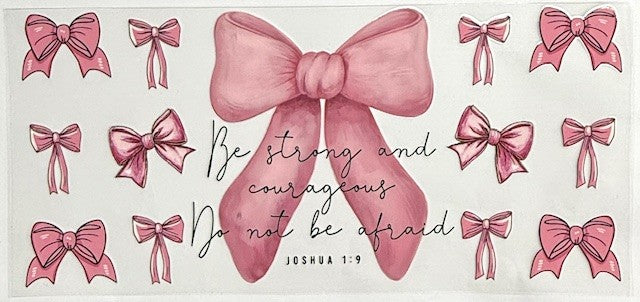 #68 Joshua 1:9- Cup Wrap