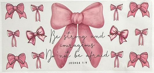 #68 Joshua 1:9- Cup Wrap
